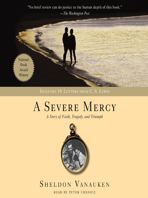 Title details for A Severe Mercy by Sheldon Vanauken - Wait list